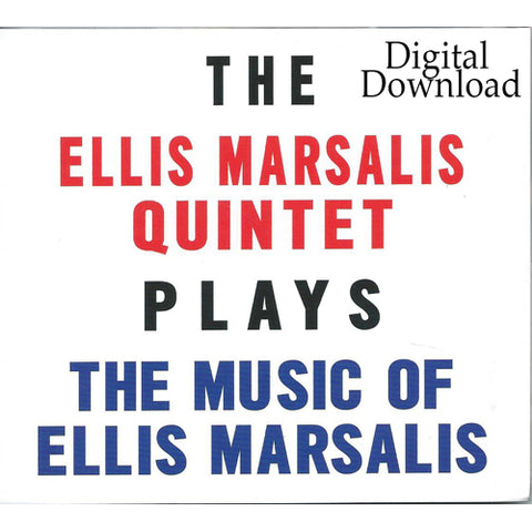 Ellis Marsalis Quintet Plays The Music of Ellis Marsalis